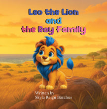 Load image into Gallery viewer, Leo the Lion and the Ray Family